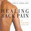 Healing Back Pain (Abridged) - Dr. John E. Sarno M.D.