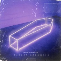 Casket Dreaming - Single - YNG ONE & YNG Martyr