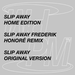 Slip Away (maxi single) - Single