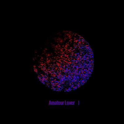 Amateur Lover 1 - Single