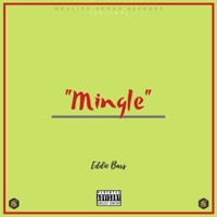Mingle - Single - Eddie Bars