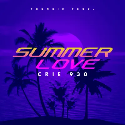 Summer Love - Single - Crie 930