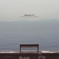 Depends 2.1 - Single - Farazi & Sinan Öktem