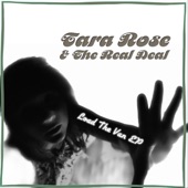 Tara Rose and the Real Deal - Real Deal Mama