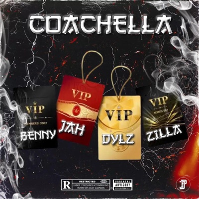 Coachella (feat. DYLZ, Jah official & Zilla_) - Single