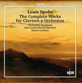 Spohr: The Complete Works for Clarinet & Orchestra artwork