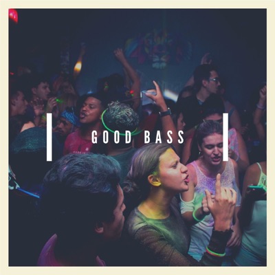 Good Bass - Single