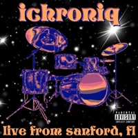 Ichroniq (Live from Sanford, Fl) - Ichroniq