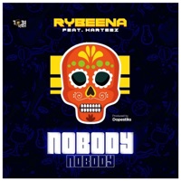 Nobody (feat. Harteez) - Single - Rybeena