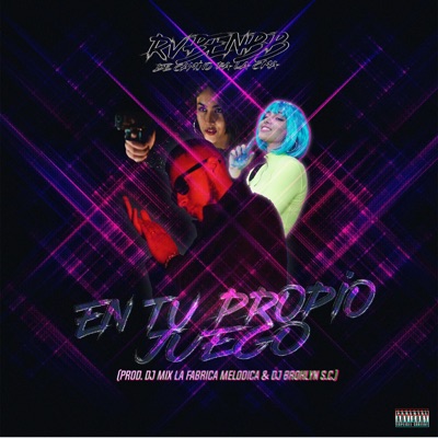 En Tu Propio Juego (feat. Broklyn ZR & DJ Mix La Fabrica Melodica) - Single