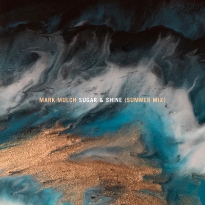 Sugar and Shine (Summer Mix) - Single