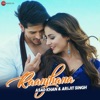 Arijit Singh - Raanjhana