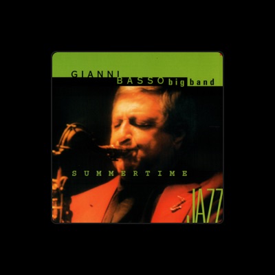 Listen to Gianni Basso Big Band, watch music videos, read bio, see tour dates & more!