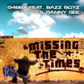 Missing The Times (Ced Tecknoboy Remix Edit)