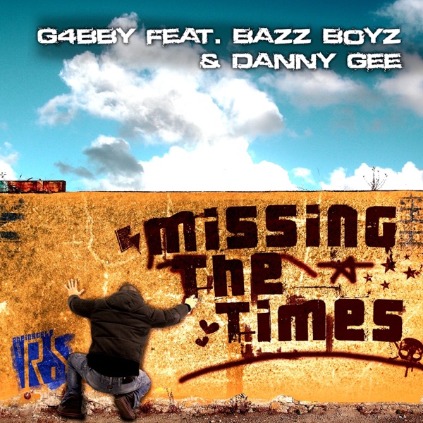 Missing the Times (feat. Bazz Boyz & Danny Gee) [Remixes]