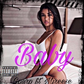 Baby (feat. G Purp) MJ Reese