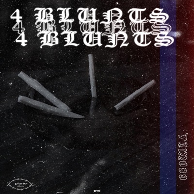4 Blunts - Single