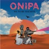 Onipa - We No Be Machine