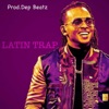 Dep Beatz - Latin Trap - Ozuna x Bad Bunny x j Balvin Type Beat