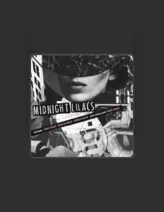 Listen to Midnight Lilacs, watch music videos, read bio, see tour dates & more!