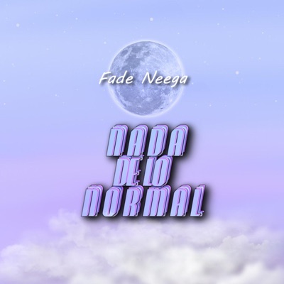Nada de Lo Normal - Single