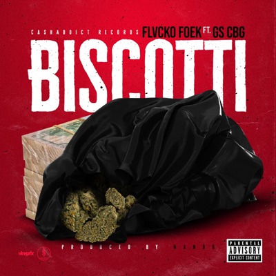 Biscotti (feat. G$ CBG) - Single