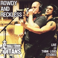 Rowdy And Reckless