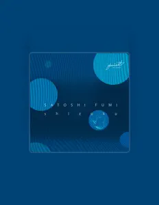 Ouve Satoshi Fumi, vê vídeos de música, lê a biografia, vê as datas da digressão e muito mais!