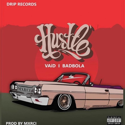 Hustle (feat. Badbola) - Single
