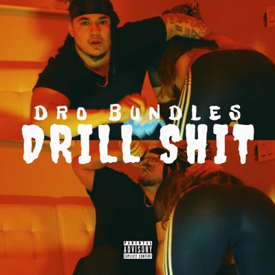 Drill Shit - Single