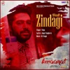 Zindagi (From "Amaanat")- SIngle