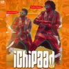 Ichipaad - Single