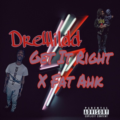 Get It Right (feat. Fat Ahk) - Single