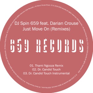 Just Move On (Remixes) [feat. Darian Crouse] - Single
