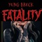 Fatality - Yung Breck lyrics