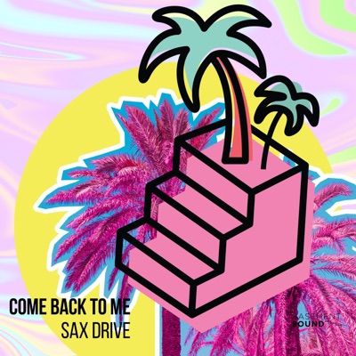 Come Back To Me - Single