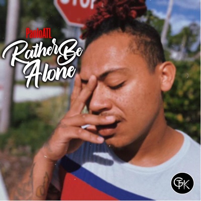 Rather Be Alone 2 - Single