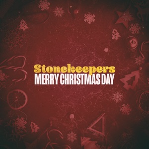Stonekeepers - Merry Christmas Day (feat. Revel Day) - Line Dance Musique