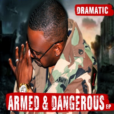 Armed & Dangerous - EP