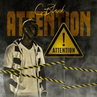Attention - Single - C Blaxk