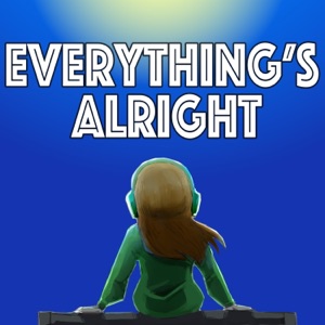 Everything's Alright (feat. BassBeastjd) - Single