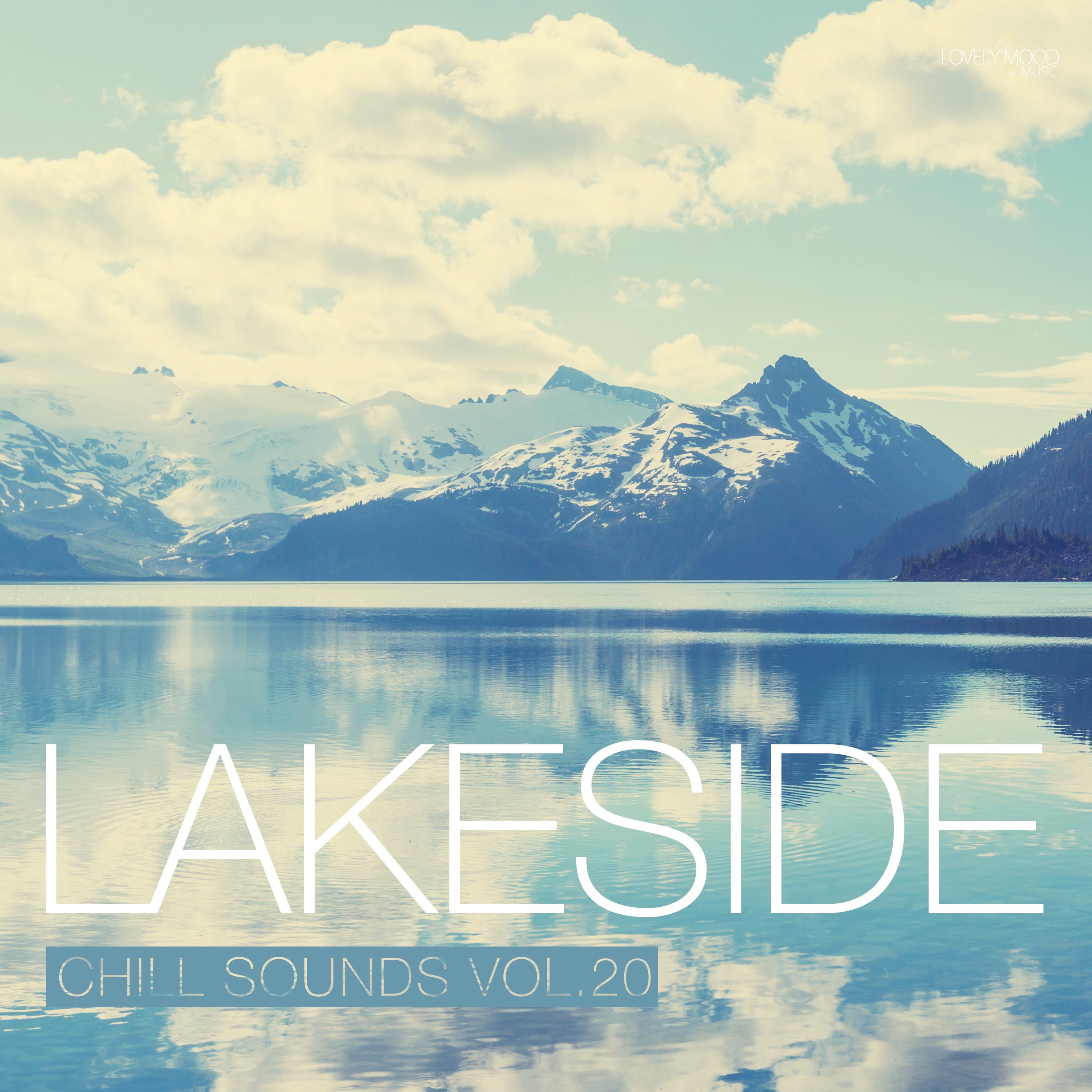 Lakeside Chill Sounds, Vol. 20