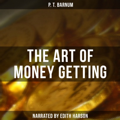 The Art of Money Getting