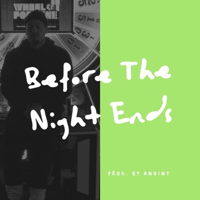 Before the Night Ends - Single