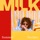 M.I.L.K. - Summer Freckles