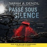 Passé sous silence [Silent Child] (Unabridged) - Sarah A. Denzil