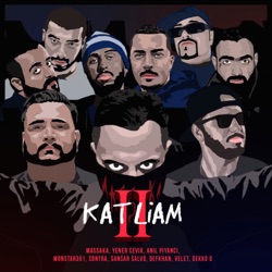 Katliam 2 (feat. Yener Çevik, Sansar Salvo, Anıl Piyancı, Velet, Monstar361, Defkhan, Contra & Gekko G)