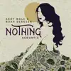 Noah Derksen & Abby Wale - Nothing (Acoustic)