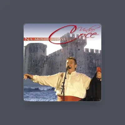 Listen to Vinko Coce, watch music videos, read bio, see tour dates & more!