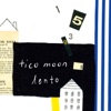 Tico Moon - 深海に降る雪